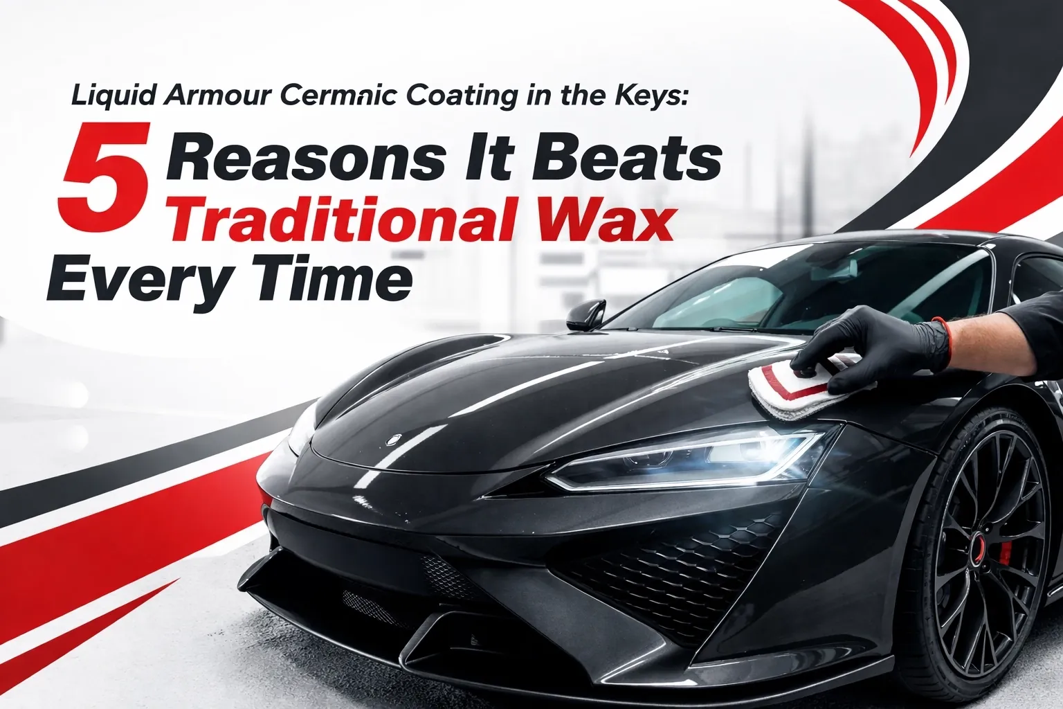 Liquid Armour Ceramic Coating in the Keys: 5 Reasons It Beats Traditional Wax Every Time